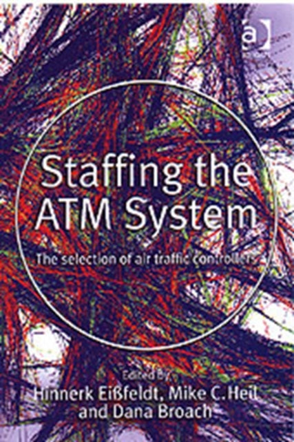 Book cover of: Staffing the ATM System