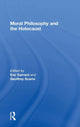 Book cover of: Moral Philosophy and the Holocaust