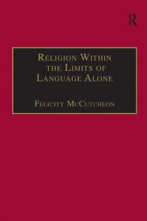Religion Within the Limits of Language Alone