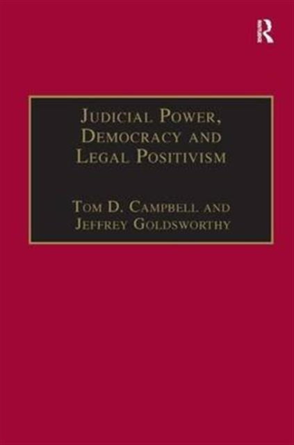 Book cover of: Judicial Power, Democracy and Legal Positivism