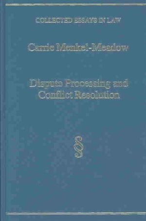 Dispute Processing and Conflict Resolution