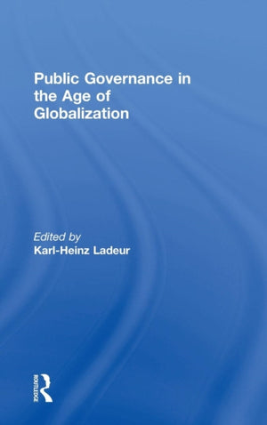 Public Governance in the Age of Globalization