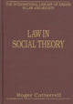 Book cover of: Law in Social Theory. By: Roger Cotterrell