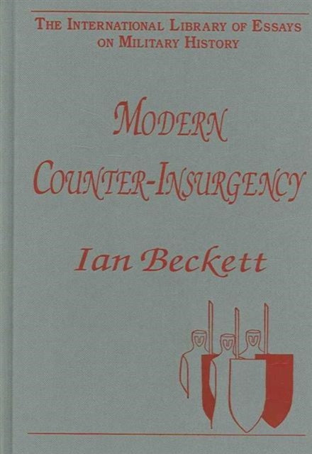 Book cover of: Modern Counter-Insurgency. By: Ian Beckett