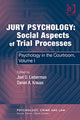 Book cover of: Jury Psychology: Social Aspects of Trial Processes