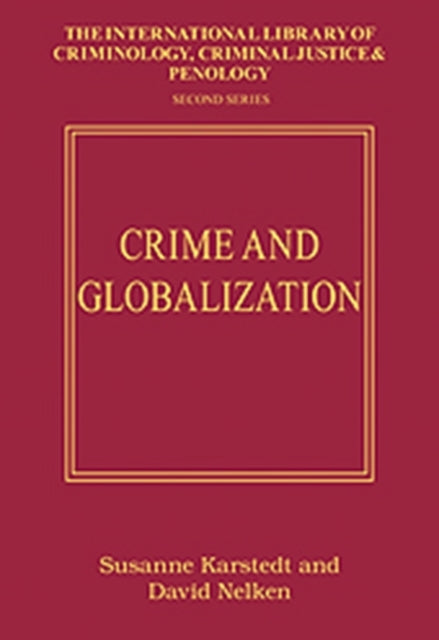 Book cover of: Crime and Globalization. By: David Nelken