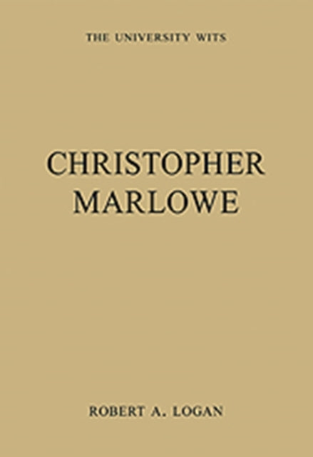 Book cover of: Christopher Marlowe. By: Robert A. Logan