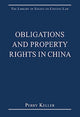 Book cover of: Obligations and Property Rights in China. By: Perry Keller