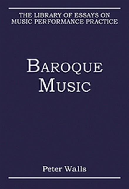 Book cover of: Baroque Music. By: Peter Walls
