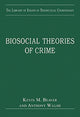 Book cover of: Biosocial Theories of Crime. By: Kevin Beaver