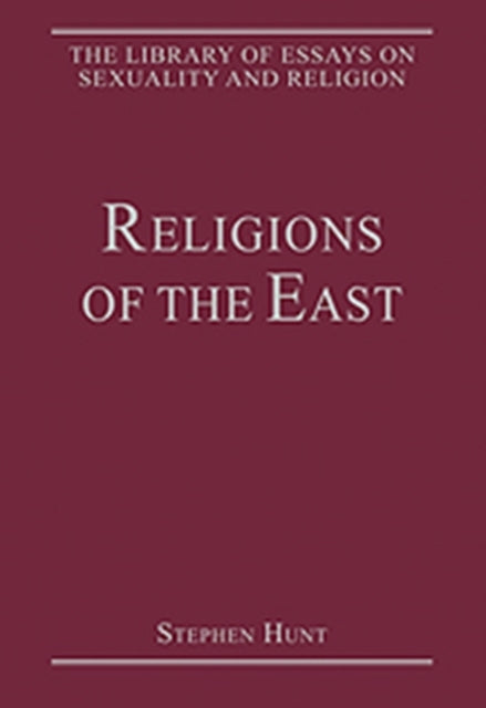 Book cover of: Religions of the East. By: Stephen Hunt