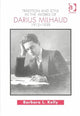 Book cover of: Tradition and Style in the Works of Darius Milhaud 1912-1939. By: Barbara L. Kelly