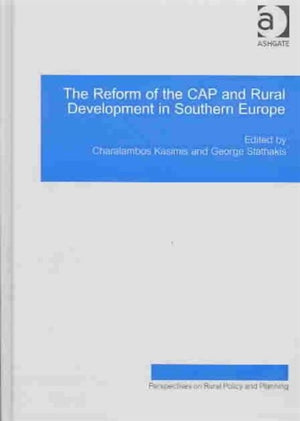 The Reform of the CAP and Rural Development in Southern Europe
