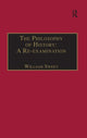 Book cover of: Philosophy of History: A Re-examination. By: William Sweet