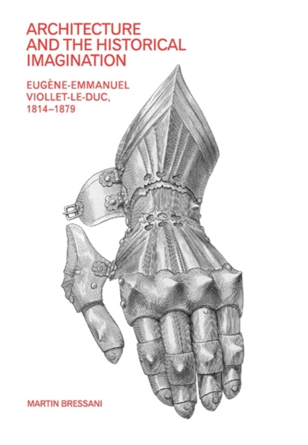 Book cover of: Architecture and the Historical Imagination