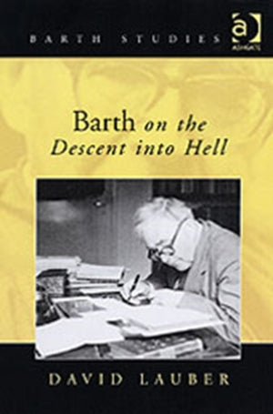 Barth on the Descent into Hell