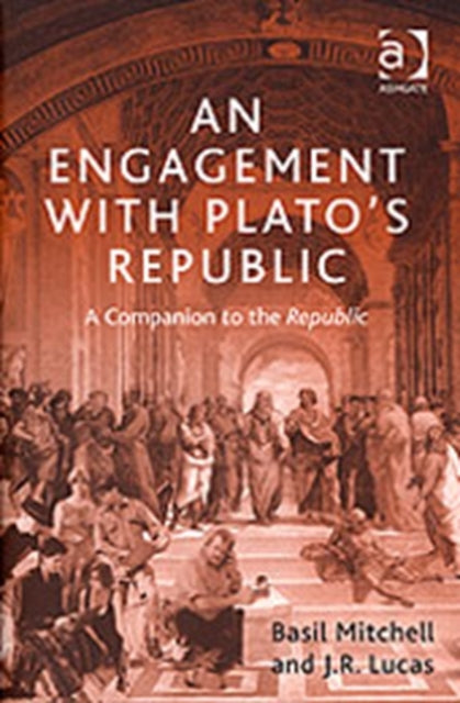Book cover of: Engagement with Plato's Republic. By: Basil G. Mitchell