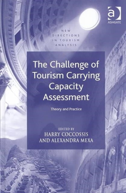 Book cover of: Challenge of Tourism Carrying Capacity Assessment
