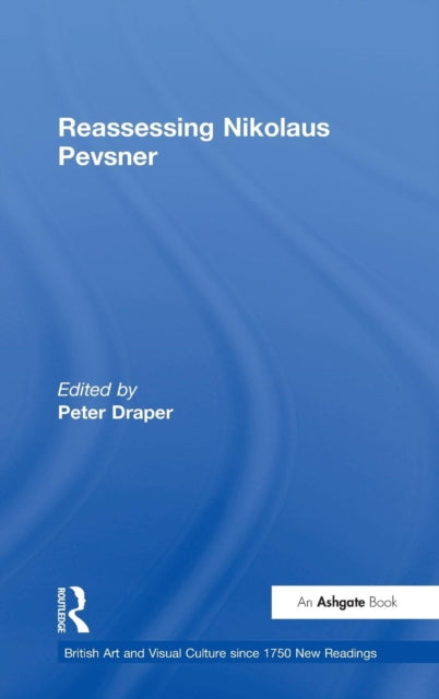 Reassessing Nikolaus Pevsner