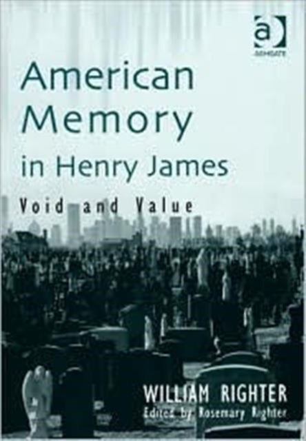Book cover of: American Memory in Henry James