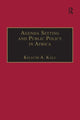 Book cover of: Agenda Setting and Public Policy in Africa. By: Kelechi Amihe Kalu