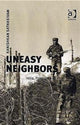 Book cover of: Uneasy Neighbors