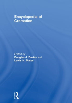 Encyclopedia of Cremation