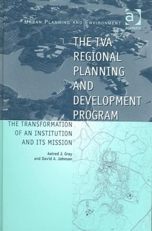 The TVA Regional Planning and Development Program