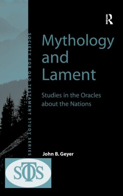 Book cover of: Mythology and Lament. By: John Geyer