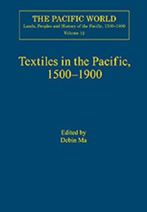 Textiles in the Pacific, 1500–1900
