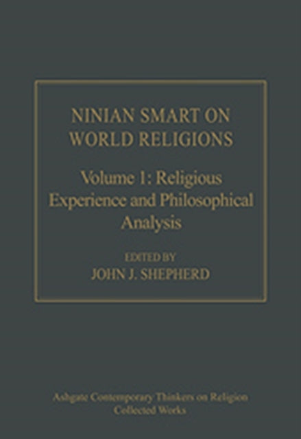 Book cover of: Ninian Smart on World Religions. By: John J. Shepherd, Ninian Smart