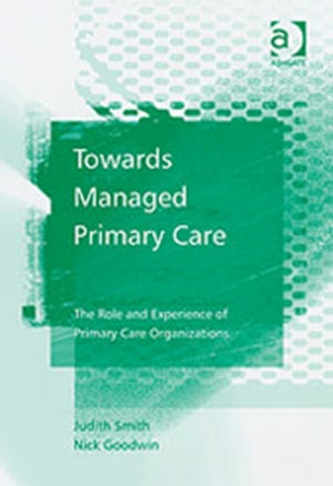 Towards Managed Primary Care