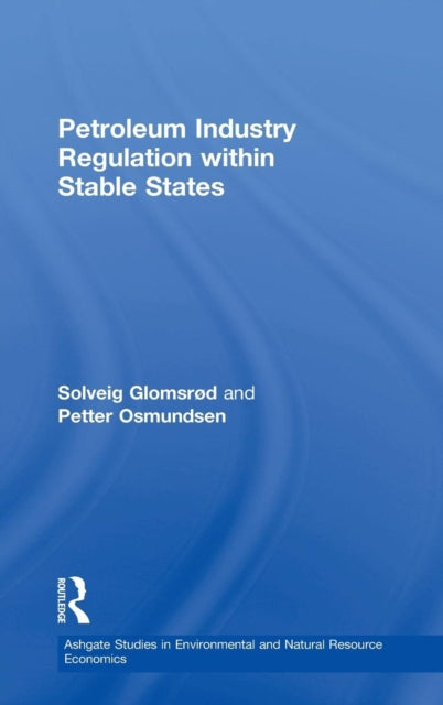 Book cover of: Petroleum Industry Regulation within Stable States