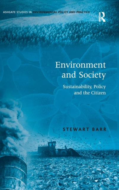 Book cover of: Environment and Society. By: Stewart Barr