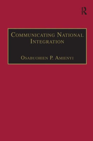 Communicating National Integration