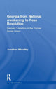 Book cover of: Georgia from National Awakening to Rose Revolution. By: Jonathan Wheatley