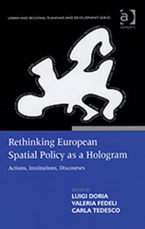 Rethinking European Spatial Policy as a Hologram