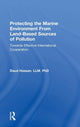 Book cover of: Protecting the Marine Environment From Land-Based Sources of Pollution. By: Daud, Ph.D. Hassan