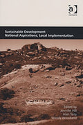 Sustainable Development: National Aspirations, Local Implementation