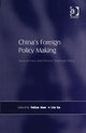 Book cover of: China's Foreign Policy Making