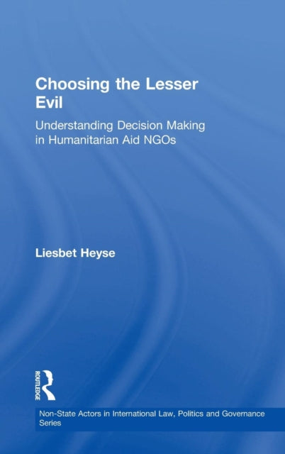 Book cover of: Choosing the Lesser Evil. By: Liesbet Heyse