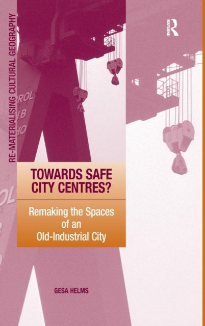 Towards Safe City Centres?