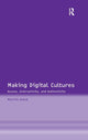 Book cover of: Making Digital Cultures. By: Martin Hand