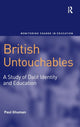 Book cover of: British Untouchables. By: Paul A. Singh Ghuman