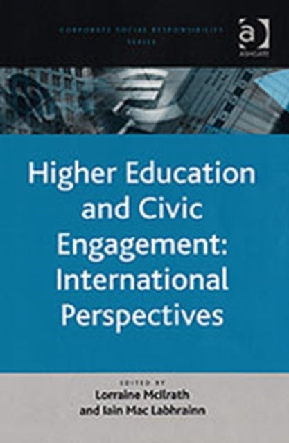 Book cover of: Higher Education and Civic Engagement: International Perspectives