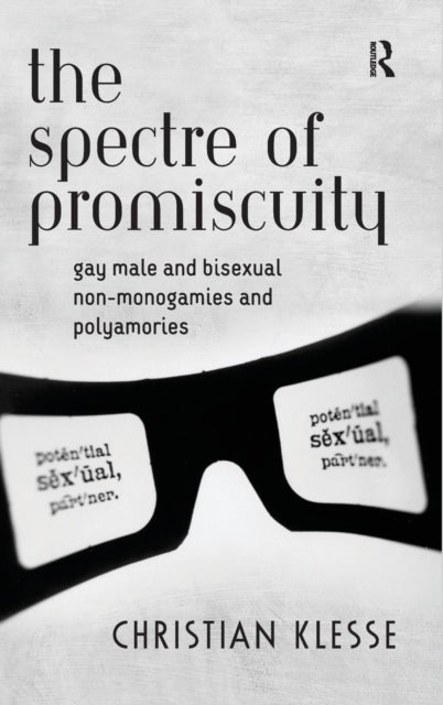 Book cover of: Spectre of Promiscuity. By: Christian Klesse