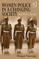 Book cover of: Women Police in a Changing Society. By: Mangai Natarajan