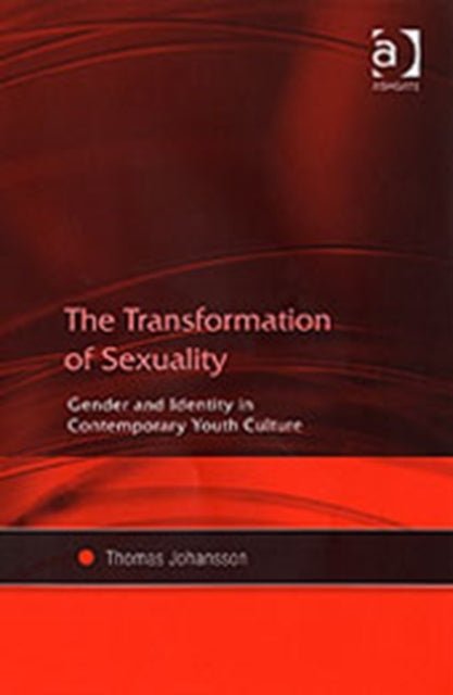 The Transformation of Sexuality