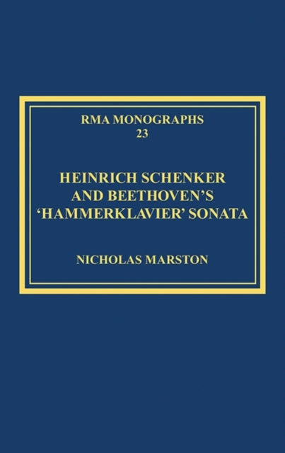 Book cover of: Heinrich Schenker and Beethoven's 'Hammerklavier' Sonata