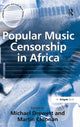 Book cover of: Popular Music Censorship in Africa